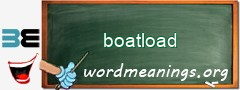 WordMeaning blackboard for boatload